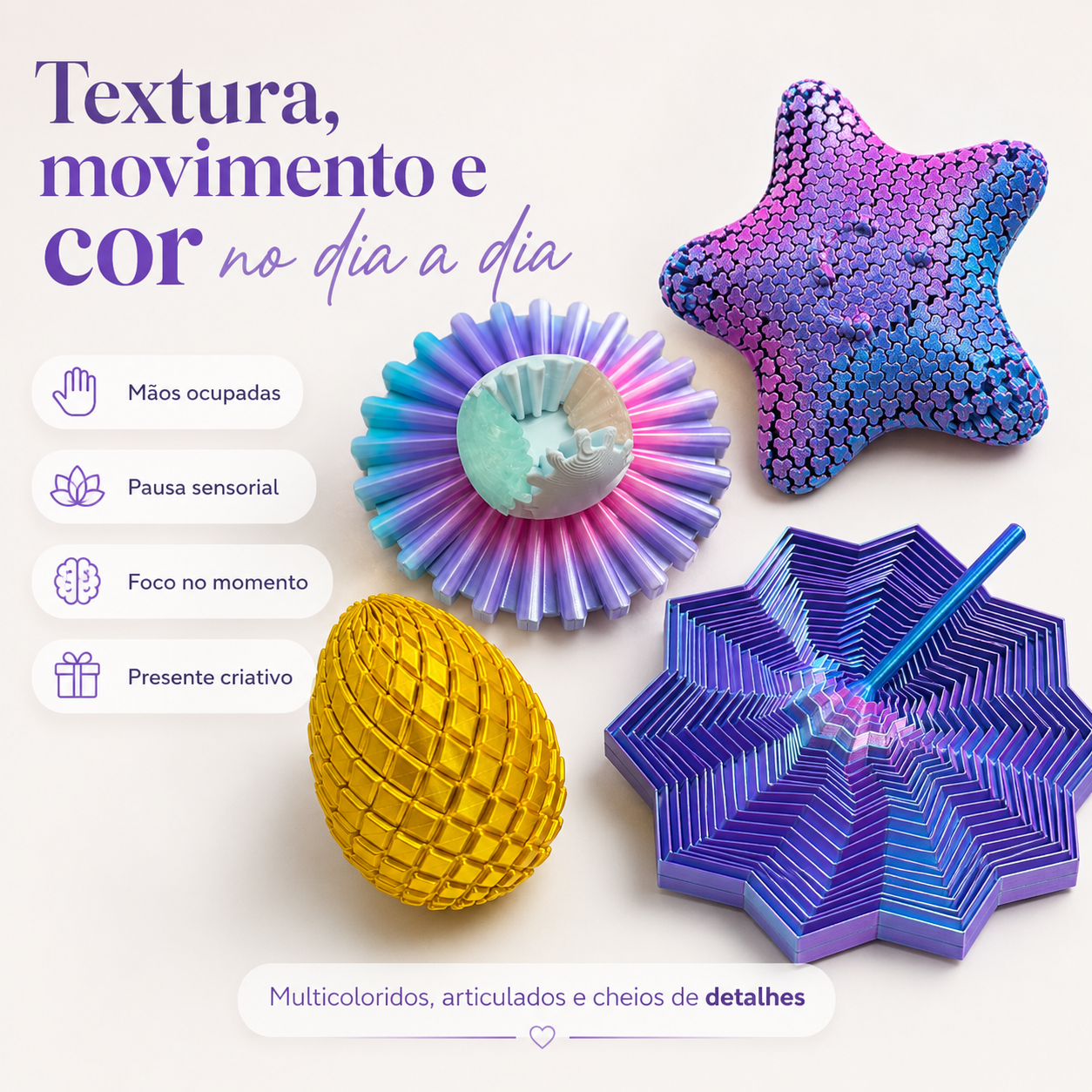 Kit Top 4 Sensoriais Mais Desejados — Calma 3D